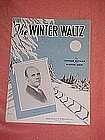 The Winter Waltz, by Arthur Altman and Milton Ager 1935