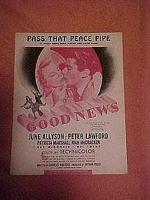 Pass that peace pipe, from "Good News" 1947
