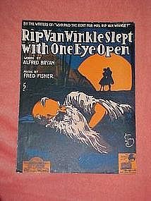 RipVan Winkle Slept with one eye open, music 1918