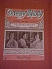 Dreamy Melody,The Misses Dennis (Dennis Sisters) 1922