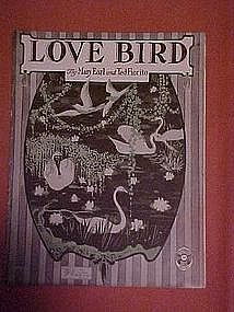 Love Bird, by Mary Earl and Ted Fiorito 1921