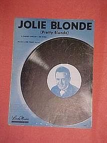 Jolie Blonde (pretty blonde)  sung by Red Foley 1947