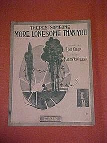 There's someone more lonesome than you, 1916