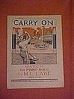 "Carry On", music dedicated to General Pershing 1939