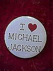 Original I Love Michael Jackson pinback button