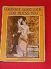 Good-Bye,Good Luck, God Bless You, sheet music 1914