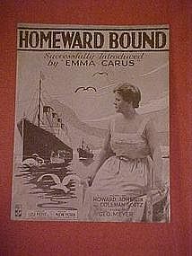 Homeward Bound,Emma Carus, music 1917