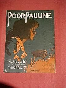 Poor Pauline, from the perils of Pauline, music 1914