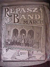 Repasz Band March, Chaz. C. Sweeley 1901