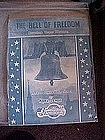 The Bell of Freedom, Descriptive Chimes Reverie, 1915