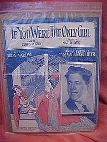 If you were the only girl, sheet music, Rudy Vallee