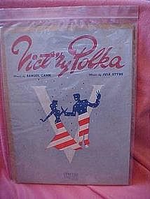 Vict'ry Polka, sheet music, Samuel Cahn and Jule Styne