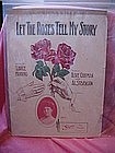 Let the roses tell my story, sheet music, Ruby Bridge