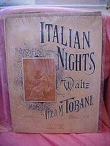 Italian Nights Waltz by Theo. M. Tobani,  music 1897