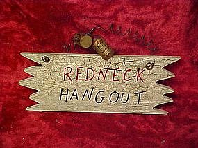 Craft sign, Redneck Hangout