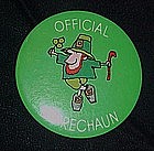 Official Leprechaun, St. Patricks day pin back button