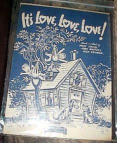 It's love, love, love! sheet music, Mack David, 1943