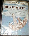 Blues in the night, 1941 Johnny Mercer