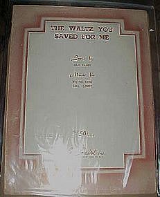 The waltz you saved for me, Gus kahn,  vintage 1930