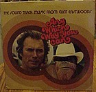 Clint Eastwood, Soundtrack, Any which way you can LP