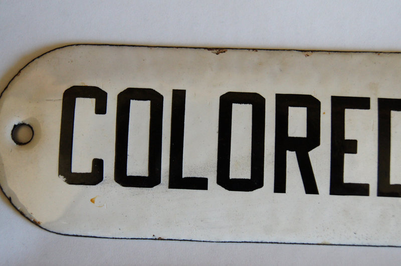 1940-50 Jim Crow Segregation Signs COLORED MEN WOMEN