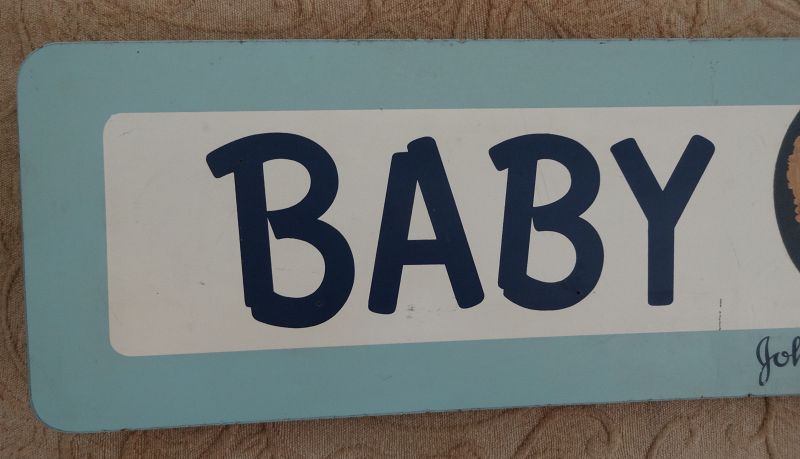 Delightful C1940-50s Johnson and Johnson BABY NEEDS Pharmacy Sign