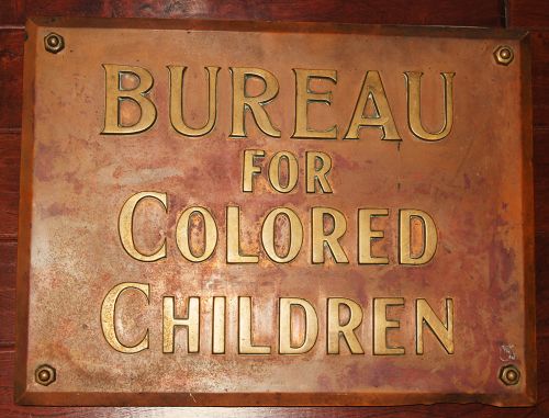 ExRARE C1920s Federal BUREAU FOR COLORED CHILDREN Segregation Sign