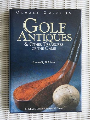 Olmans' Guide to Golf Antiques and Other Treasures of the Game