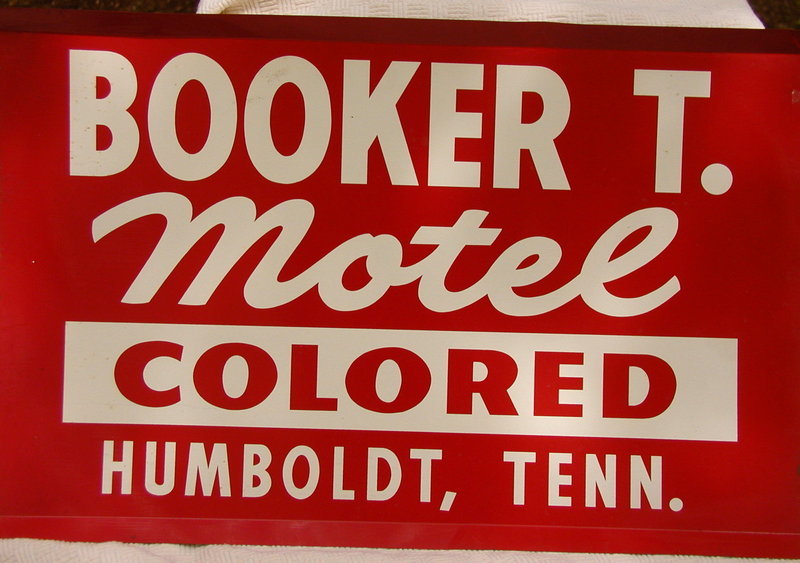 Fab 1940s Black Americana Booker T Colored Motel Sign