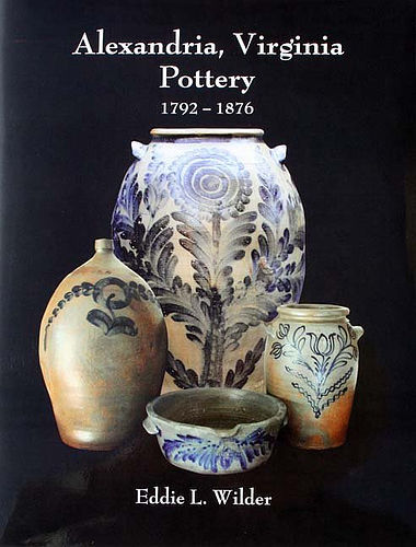Alexandria, Virginia Pottery by Eddie Wilder