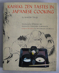 Kaiseki: Zen Tastes in Japanese Cooking by Kaichi Tsuji