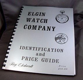 ELGIN Identification and Price Guide Soft Bound 119 pgs Book