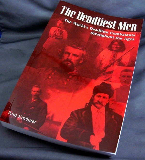 The Deadliest Men by Paul Kirchner Soft Bound C: 2001