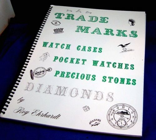 TRADE MARKS Watch Cases, Pocket Watches, Diamonds. Identifications