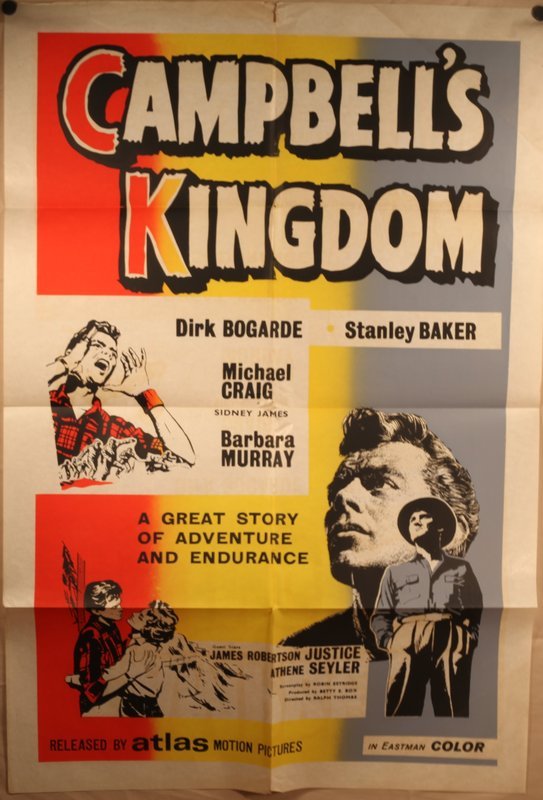 CAMPBELL'S KINGDOM DIRK BOGARDE STANLEY BAKER orig 1sh POSTER