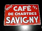 Vintage French Enamel Sign Cafe Chartres Double Sided