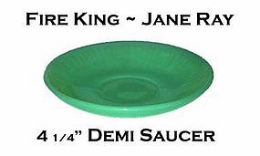 Fire King ~ Jane Ray Jadeite Demitasse Saucer Only