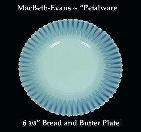 MacBeth-Evans Petalware Bread and Butter Plate