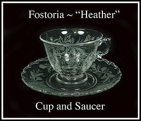 Fostoria Glass Co. ~ 1950's ~ "Heather" Cup and Saucer