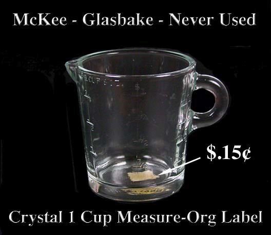 McKee 1950s Glasbake Crystal 1 Cup Measure-Org Price