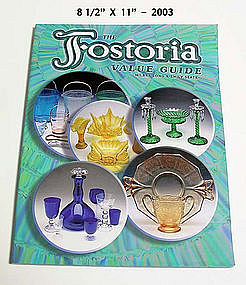 2003 Fostoria Value Guide by Milbra Long & Emily Seate