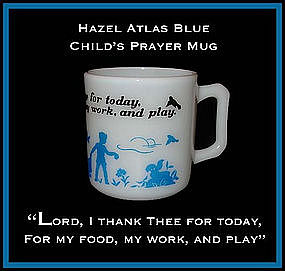 Hazel Atlas Childs Blue Prayer Mug 1950's