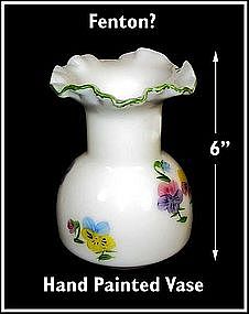 Fenton ~ Hand Painted ~ 6" Vase ~ Nice!