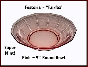 Fostoria Fairfax Unused Pink 9" Round Bowl
