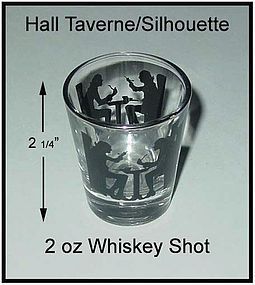 Hall Taverne Silhouette 2 oz Whiskey Shot Glass~Newer
